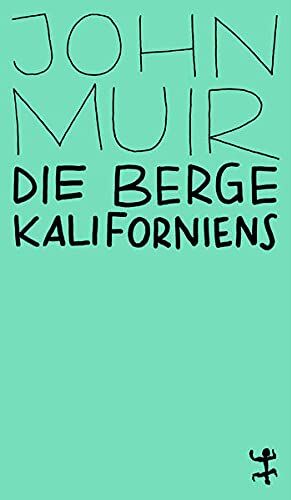 John Muir - Die Berge Kaliforniens (MSB Paperback) - Preis vom 15.10.2026 23:06:25 h