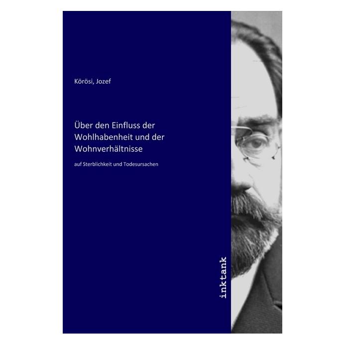 Inktank Publishing Über den Einfluss der Wohlhabenheit und der Wohnverhältnisse (56146397)