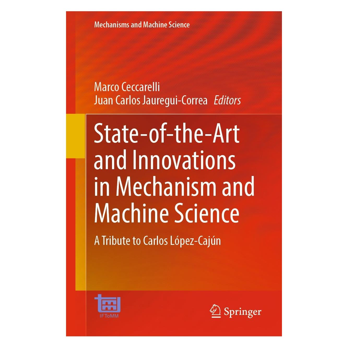 Springer State-of-the-Art and Innovations in Mec (Englisch, Hardcover, Juan Carlos Jauregui-Correa, Marco Ceccarelli) (9783031470394)