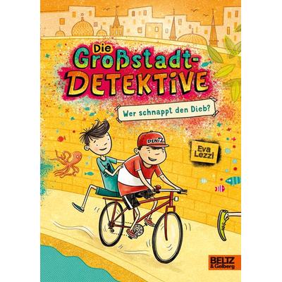 Die Großstadtdetektive - Wer schnappt den Dieb?, Gebundene Ausgabe von Eva Lezzi, Beltz Verlagsgruppe GmbH & Co. KG, 978-3-407-75934-4