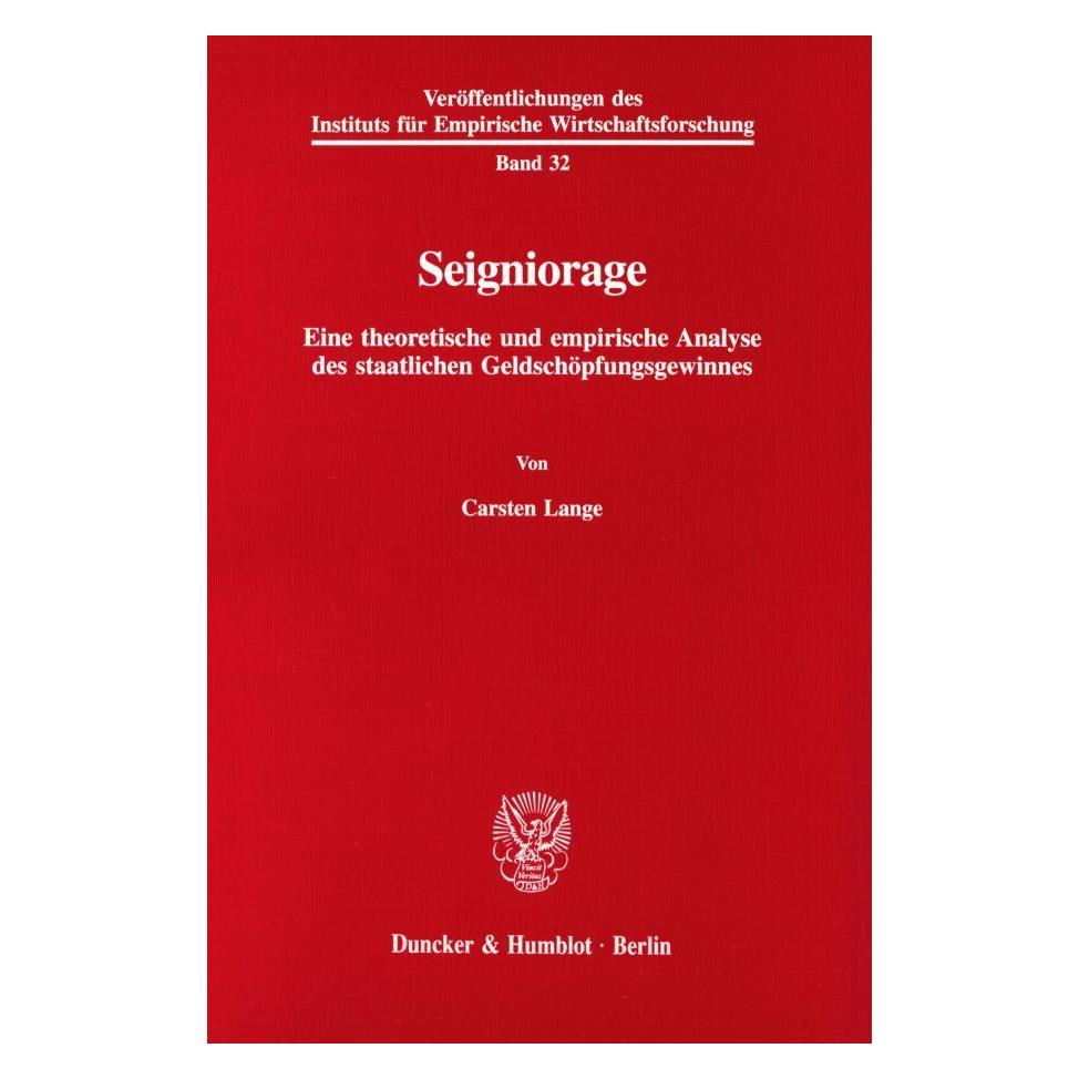 Duncker & Humblot Seigniorage. (Deutsch, Softcover, Carsten Lange) (55344710)