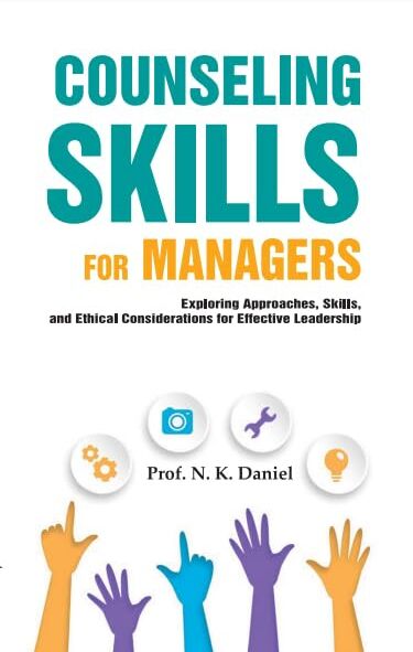 The Readers Paradise Counseling Skills For Managers by Prof. N.K. Daniel - Paperback - Leadership, Coaching & Workplace Ethics Guide for Managers and HR Professionals
