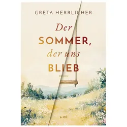Der Sommer, der uns blieb, Belletristik von Greta Herrlicher
