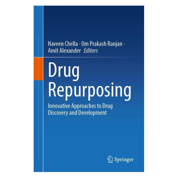 Springer Drug Repurposing (Englisch, Hardcover, Amit Alexander, Naveen Chella, Om Prakash Ranjan, Prakash Ranjan) (67714482)