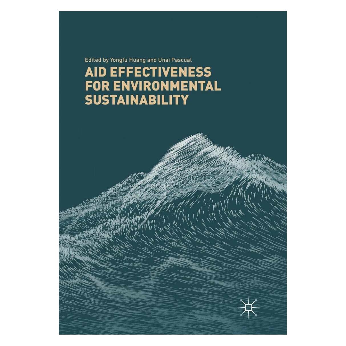 Springer Aid Effectiveness for Environmental Sustainability (Englisch, Softcover, Unai Pascual, Yongfu Huang) (38983078)