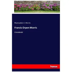 Francis Orpen Morris, Belletristik von Marmaduke C. Morris