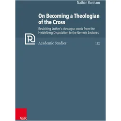 On Becoming a Theologian of the Cross, Fachbücher von Nathan Runham