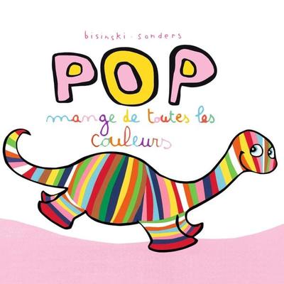 Pop mange de toutes les couleurs - Alex Sanders,Pierrick Bisisnski, Audio, 9782211328708