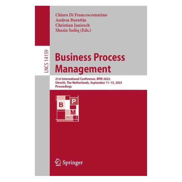 Springer Business Process Management (Englisch, Softcover, Andrea Burattin, Chiara Di Francescomarino, Christian Janiesch, Shazia Sadiq) (56959198)