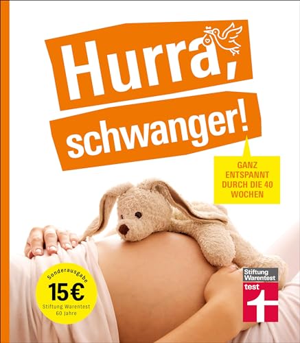 Kirsten Khaschei - Hurra, schwanger! – Die perfekte Begleitung durch die Schwangerschaft, guter Überblick über die wichtigsten Fragen, anschaulich erklärt dank ... entspannt durch die 40 Wochen Sonderausgabe - Preis vom 30.09.2026 09:01:18 h