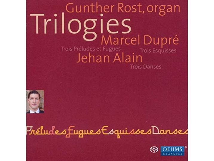 G. Rost, Dupre/Alain -Trilogies