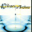 Various - 10 Years of Techno - Preis vom 13.10.2026 11:25:28 h