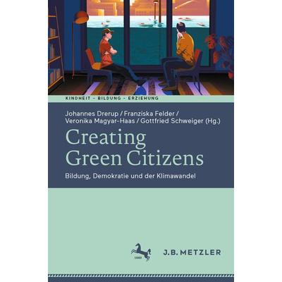 Creating Green Citizens, Taschenbuch von , Springer Berlin, 978-3-662-63375-5