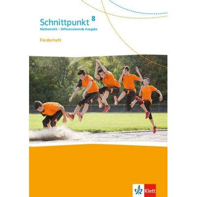 Schnittpunkt Mathematik 8. Differenzierende Ausgabe. Förderheft mit Lösungsheft Klasse 8, Geheftet von , Klett Schulbuchverlag
