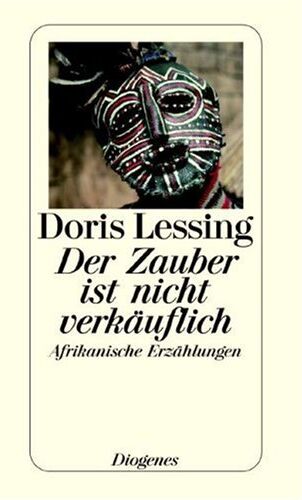 Doris Lessing - Der Zauber ist nicht verkäuflich: Afrikanische Erzählungen - Preis vom 14.10.2026 23:07:16 h
