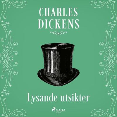 Lysande utsikter - Charles Dickens, Audio, 9788711781975