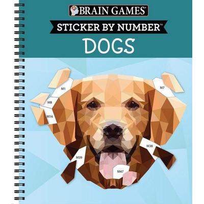 Brain Games - Sticker by Number: Dogs (28 Images to Sticker), Taschenbuch von Publications International Ltd,Brain Games,New Seasons, Publications