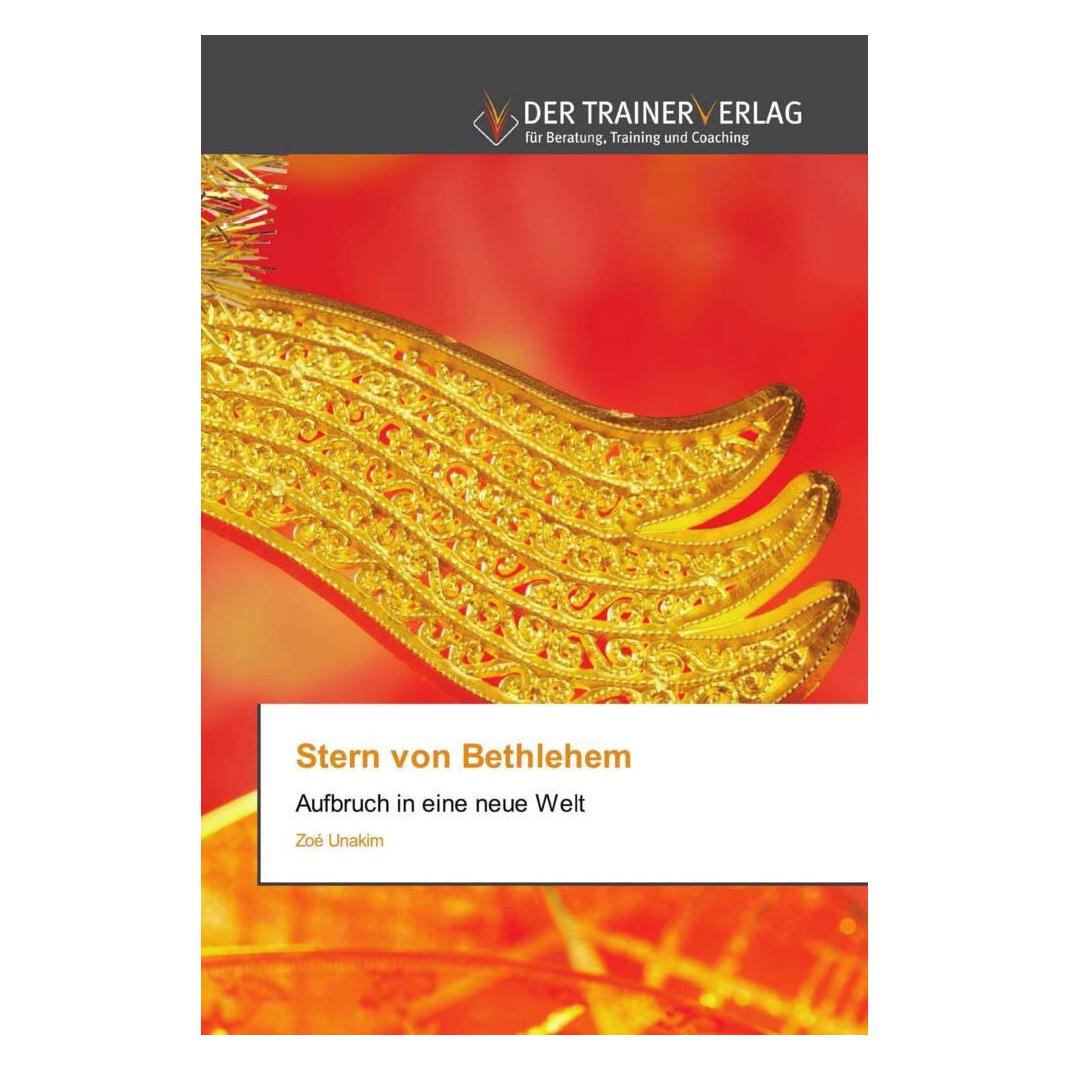 Deutscher Trainer Stern von Bethlehem (Deutsch, Softcover, Zoé Unakim) (51423646)