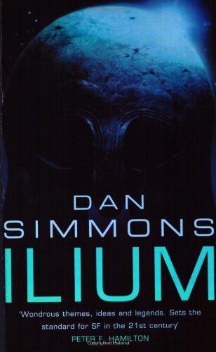 Dan Simmons - Ilium. (Gollancz SF) (Gollancz) (GollanczF.) - Preis vom 17.10.2026 19:25:27 h