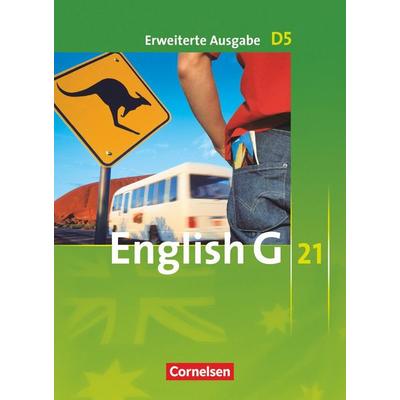 English G 21. Erweiterte Ausgabe D 5. Schülerbuch, Taschenbuch von Barbara Derkow-Disselbeck,Susan Abbey,Allen J. Woppert,Laurence Harger,Claire