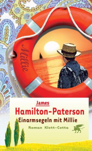 James Hamilton-Paterson - Einarmsegeln mit Millie - Preis vom 09.10.2026 07:28:09 h