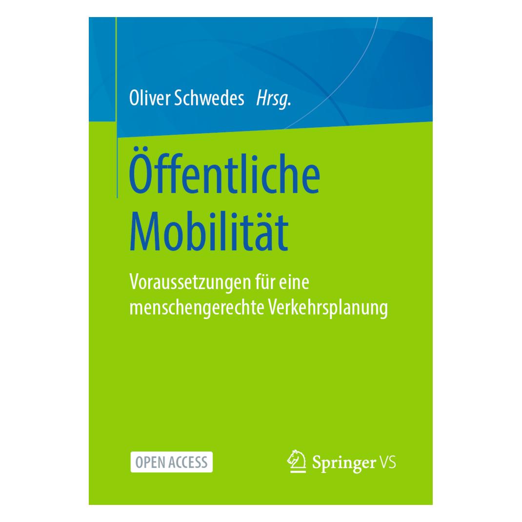 Springer Öffentliche Mobilität (Deutsch, Softcover, Oliver Schwedes) (56160552)