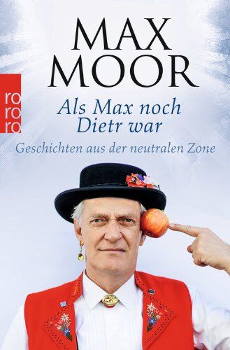 Max Moor - Als Max noch Dietr war: Geschichten aus der neutralen Zone - Preis vom 04.10.2026 03:51:26 h