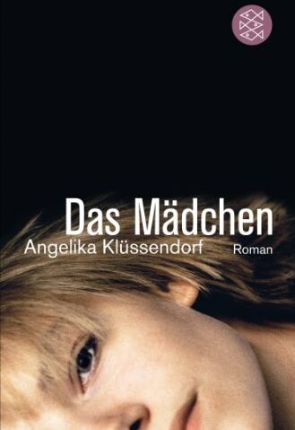 Angelika Klüssendorf - Das Mädchen: Roman - Preis vom 11.10.2026 15:43:13 h