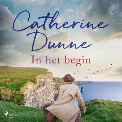 In het begin - Catherine Dunne, Audio, 9788726908589