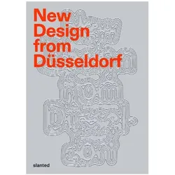 New Design from Düsseldorf 2026, Fachbücher von design (from) düsseldorf - Förderverein des Fachbereichs Design der Hochschule Düsseldorf e. V., Peter Behrens School of Arts Fakultät Design