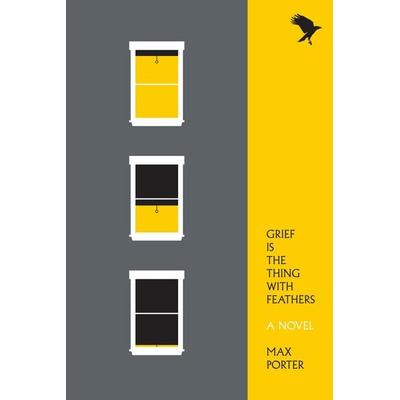 Grief Is the Thing with Feathers, Taschenbuch von Max Porter, Macmillan USA, 978-1-55597-741-2