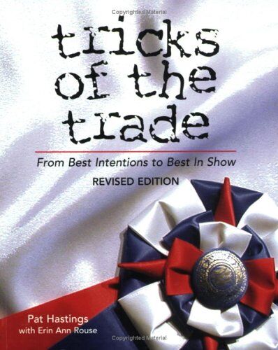 Pat Hastings - Tricks of the Trade: From Best Intentions to Best in Show - Preis vom 10.10.2026 11:48:34 h
