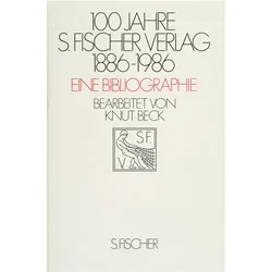 Hundert Jahre S. Fischer Verlag 1886 - 1986. Eine Bibliographie, Sachbücher von Knut Beck