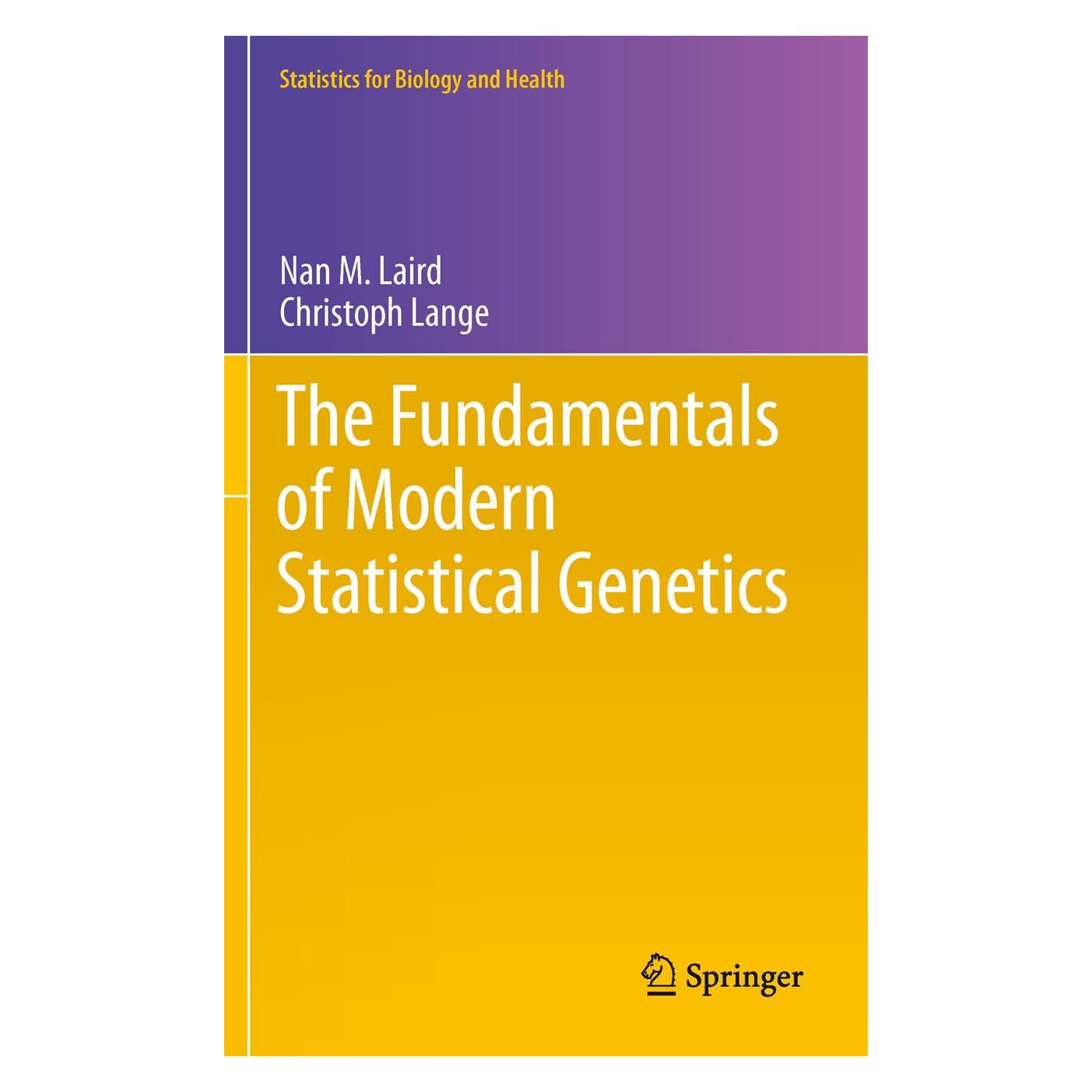 Springer The Fundamentals of Modern Statistical Genetics (Englisch, Hardcover, Christoph Lange, Nan M. Laird) (9781441973375)