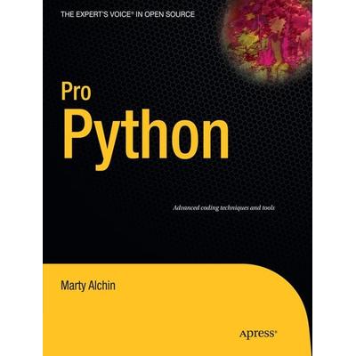 Pro Python, Taschenbuch von Marty Alchin, Apress, 978-1-4302-2757-1