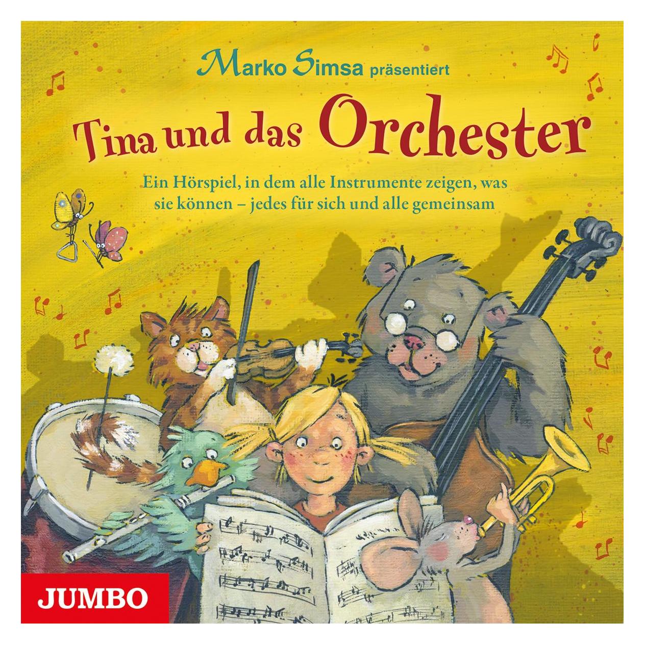 Jumbo Neue Medien Tina Und Das Orchester. Ein Hörspiel,In D (Deutsch) (33774523)