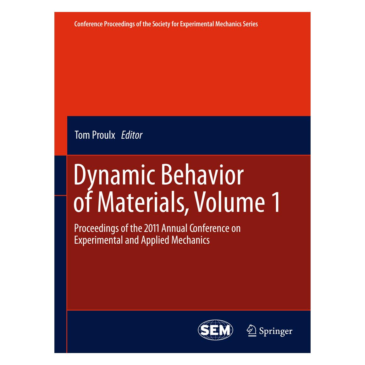 Springer Dynamic Behavior of Materials, Volume 1 (Englisch, Softcover, Tom Proulx) (55526518)