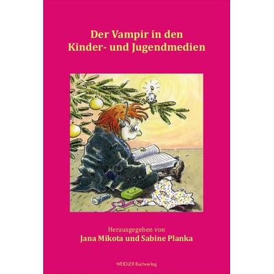 Der Vampir in den Kinder- und Jugendmedien, Paperback von , Weidler Buchverlag Berlin, 978-3-89693-571-7