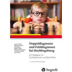 Doppeldiagnosen und Fehldiagnosen bei Hochbegabung, Sachbücher von James T. Webb