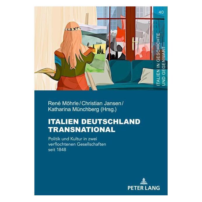 Peter Lang Italien Deutschland transnational (Deutsch, Hardcover, Christian Jansen, Katharina Münchberg, René Möhrle) (67842147)