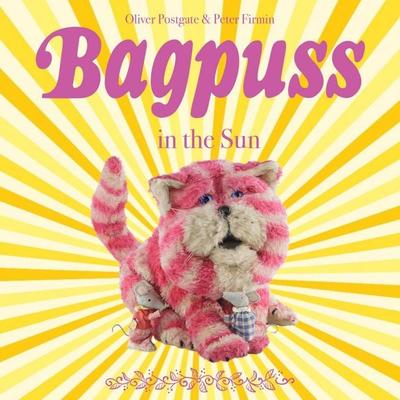 Bagpuss in the Sun - Oliver Postgate, Audio, 9781836940142