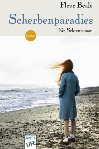 Fleur Beale - Scherbenparadies: Ein Sektenroman - Preis vom 09.10.2026 07:28:09 h