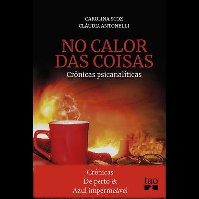 Crônicas De perto e Azul impermeável - Carolina Scoz,Cláudia Antonelli, Audio, 9788521219736