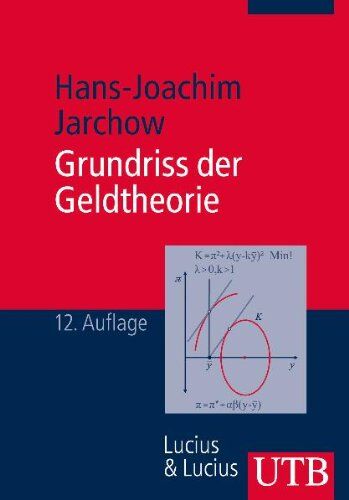 Hans-Joachim Jarchow - Grundriss der Geldtheorie - Preis vom 11.10.2026 15:43:13 h