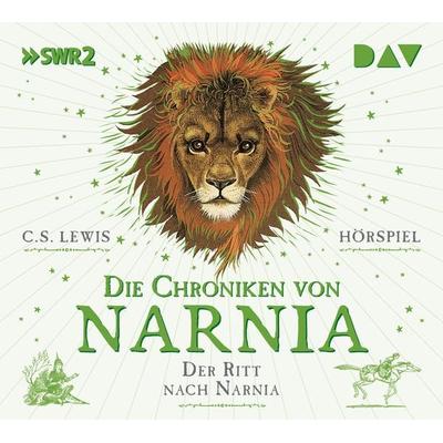 Die Chroniken von Narnia – Teil 3: Der Ritt nach Narnia - C. S. Lewis, CD, 9783742424556