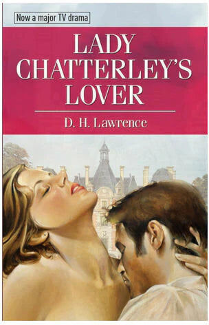 Lady Chatterley's Lover by D.H. Lawrence - Arcturus Paperback Classic - Complete Unabridged Edition - Landmark of English Literature