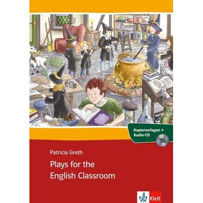 Plays for the English Classroom, Taschenbuch von Patricia Greth, Klett Sprachen GmbH, 978-3-12-512747-0