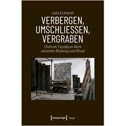 Verbergen, Umschliessen, Vergraben, Fachbücher von Julia Eckhardt