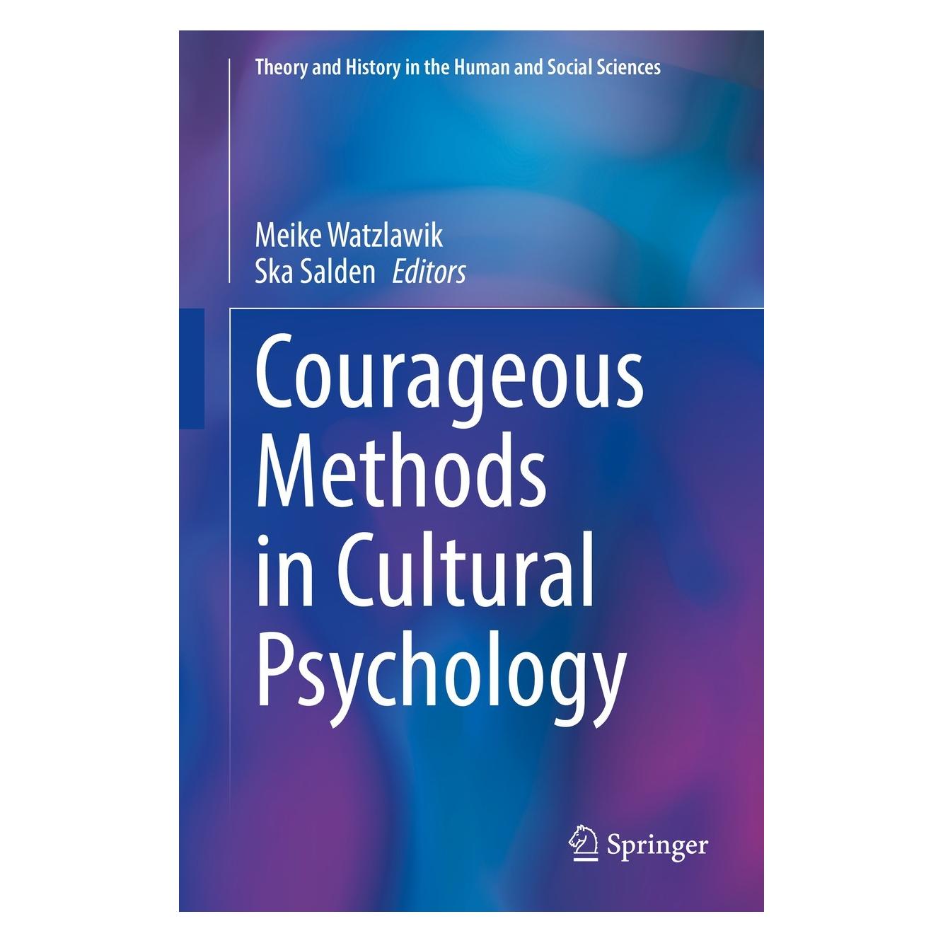 Springer Courageous Methods in Cultural Psychology (Englisch, Hardcover, Meike Watzlawik, Ska Salden) (9783030935344)