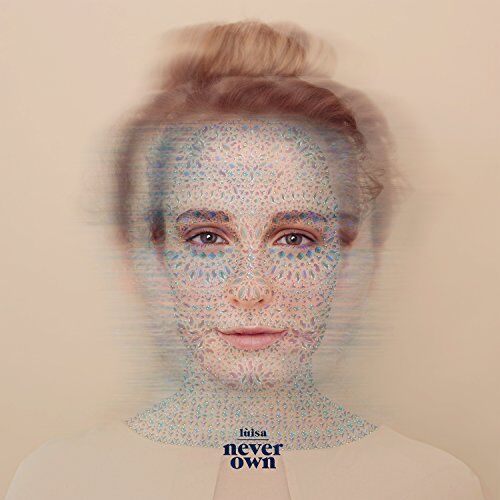 Luisa - Never Own - Preis vom 06.10.2026 07:26:00 h